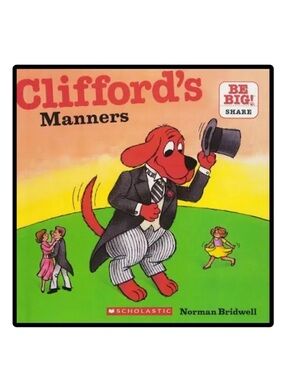 BUNDLE & SAVE 🦴Clifford’s Manners Softcover Book